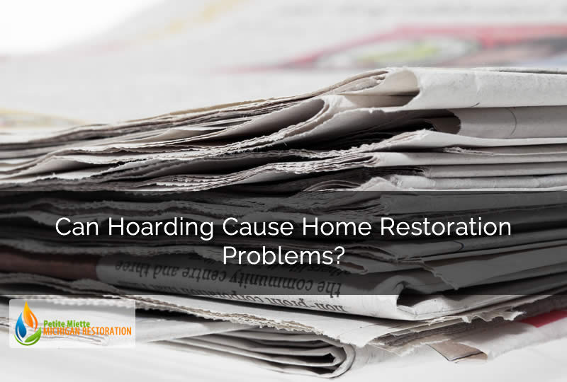 Can Hoarding Cause Home Restoration Problems?